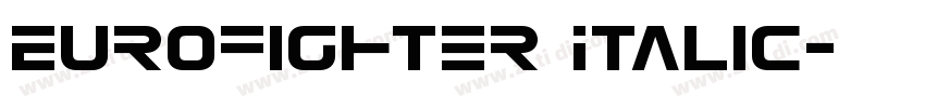 Eurofighter Italic字体转换